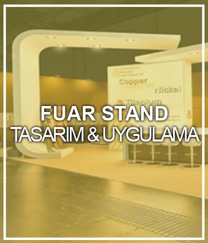 FUAR STAND TASARIM - UYGULAMA